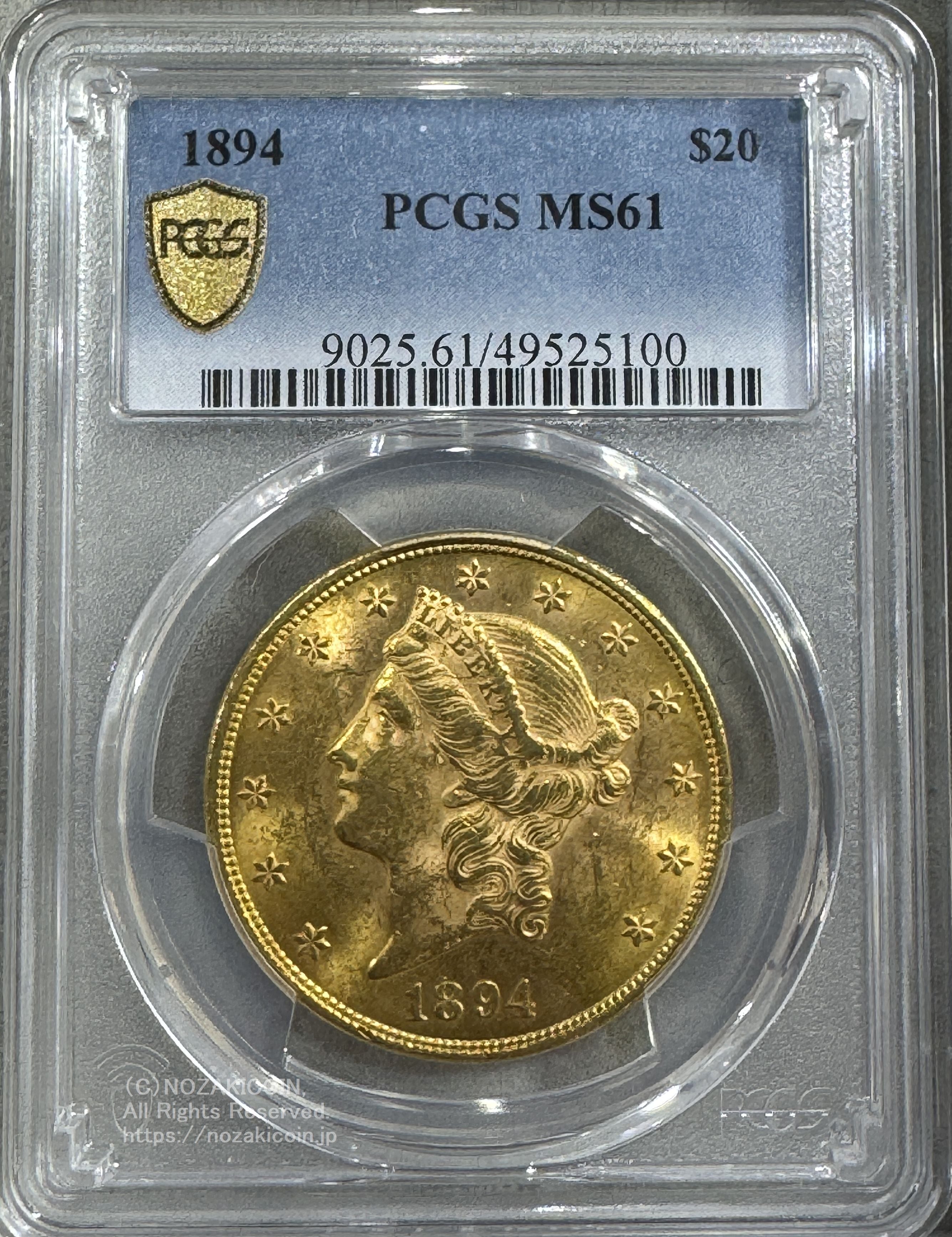 アメリカ 20ドル金貨 リバティヘッド 1894年 PCGS MS61 – 野崎コイン