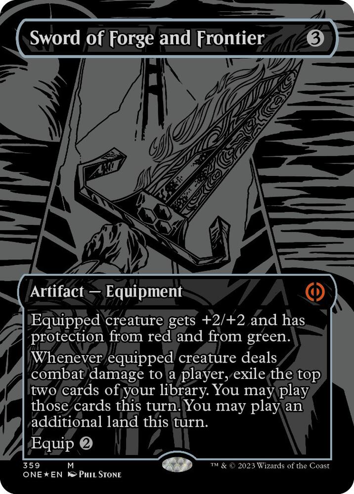 Sword of Forge and Frontier (Oil Slick Raised Foil) - Phyrexia