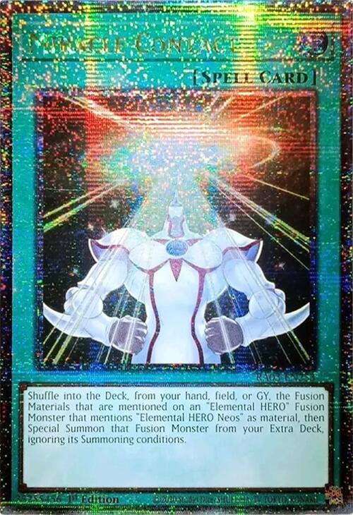 Miracle Contact (Quarter Century Secret Rare) - Quarter Century