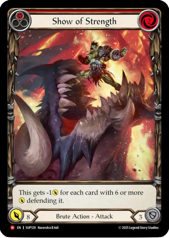 Show of Strength (Extended Art) - Super Slam - Flesh and Blood TCG