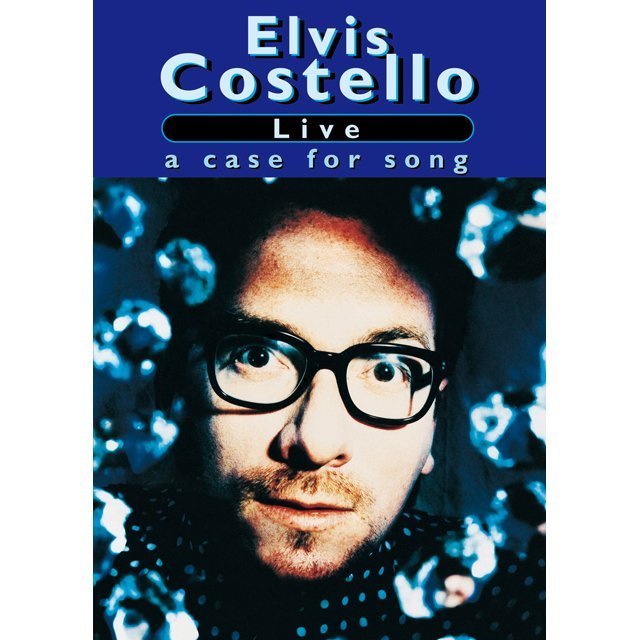 Elvis Costello / エルヴィス・コステロ「LIVE : A CASE FOR SONG