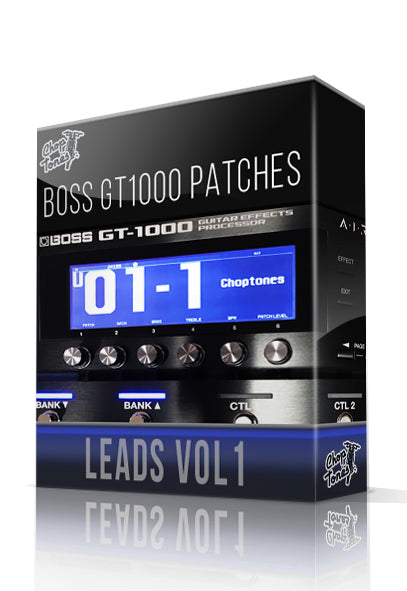 Leads vol.1 for Boss GT-1000 – ChopTones