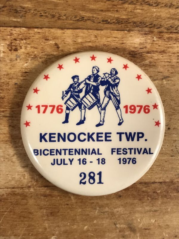 Kenockee TWP. Bicentennial Festival Pinback 200周年祭 ビンテージ
