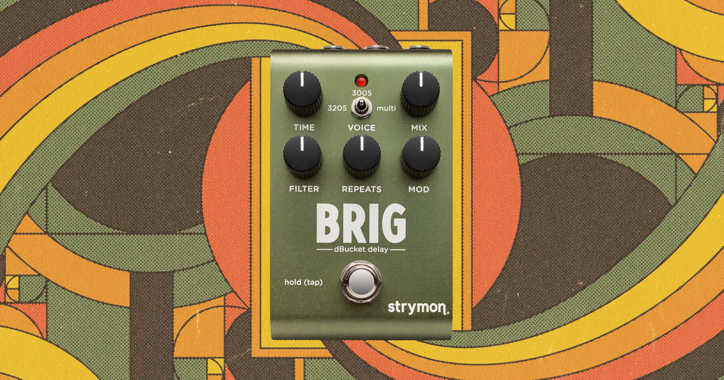 strymon | BRIG | dBucket ディレイ | 製品情報