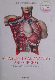 Atlas of human anatomy and surgery : traité complet de l'anatomie