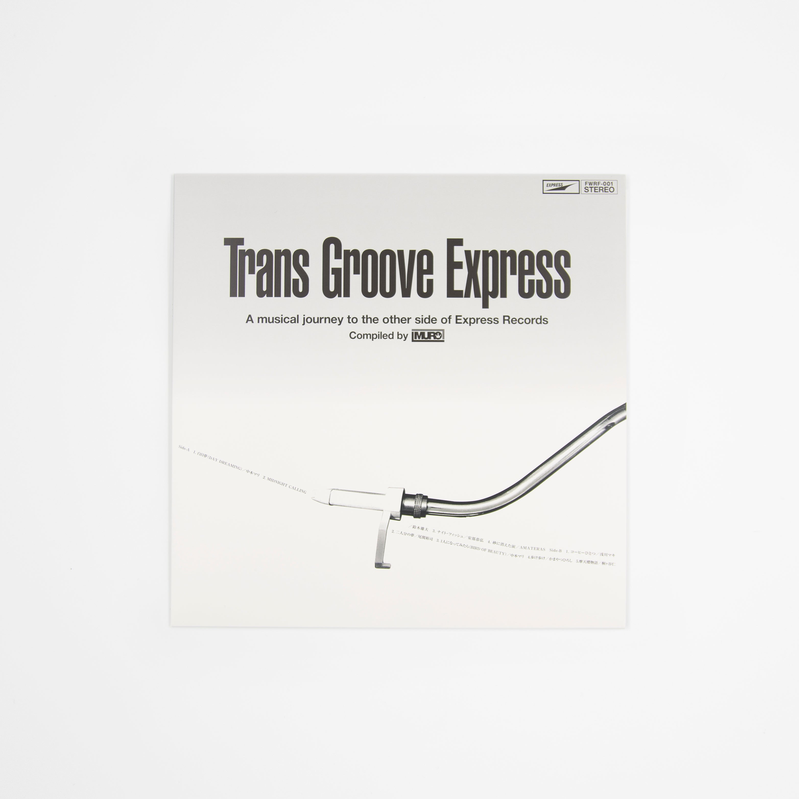 FWRF-001 Trans Groove Express A musical journey to the other side