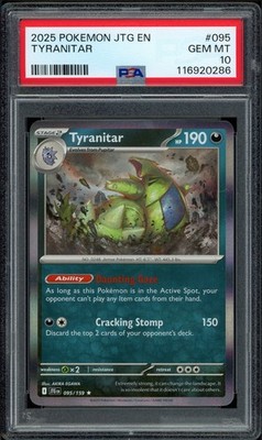 2025 PSA 10 Pokemon Journey Together Tyranitar Holo Rare 095/159