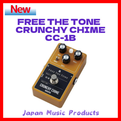 FREE THE TONE CC-1B CRUNCHY CHIME BOOSTER EFFECTS PEDAL NEW 100V