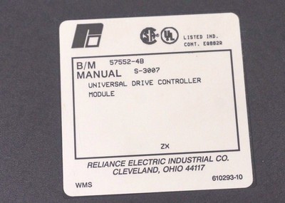USED RELIANCE ELECTRIC 57552-4B UNIVERSAL DRIVE CONTROLLER MODULE
