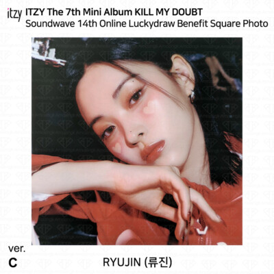 ITZY KILL MY DOUBT Soundwave 14th Online Luckydraw Photocard