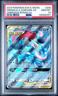 PSA 10 Greninja & Zoroark Gx #200 2019 Pokemon Unbroken Bonds