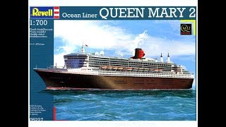 Revell 1/700 Queen Mary 2 - YouTube