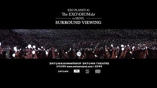 EXO PLANET #3 The EXO'rDIUM [dot]] SURROUND VIEWING_TEASER - YouTube