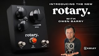 Keeley Rotary - Keeley Electronics Guitar Effects Pedals