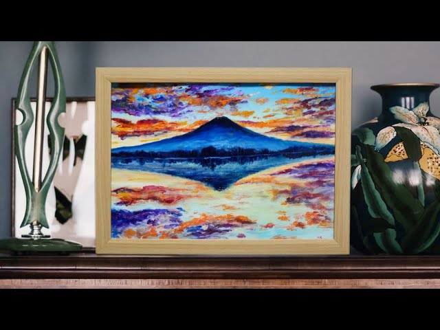 油絵】水面に映る富士山 #油彩画 #芸術 #油絵 #絵 #絵画 #風景画 #oil