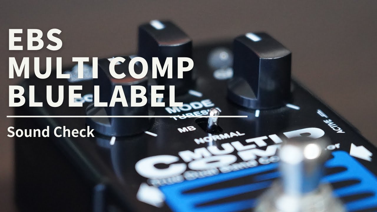 Bass Comp】EBS Multi Comp Sound Test【Sugi NB4】 - YouTube