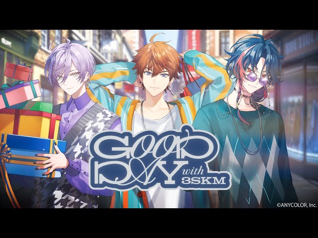 AGF2024出展】GOOD DAY with 3SKM グッズPV #にじさんじ - YouTube