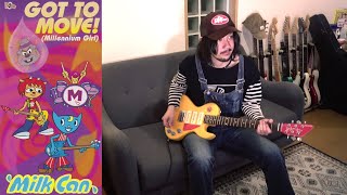 MilkCan - GOT TO MOVE! (Millennium Girl) Um Jammer Lammy (Guitar