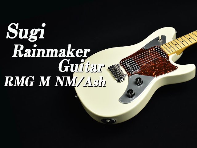 試奏動画】Sugi Rainmaker Guitar（RMG M NM/Ash） - YouTube