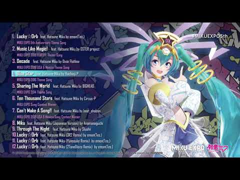 HATSUNE MIKU EXPO 5th Anniversary E.P. Crossfade - YouTube