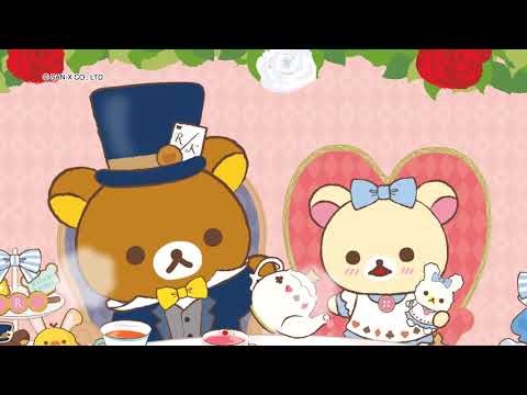 リラックマ「不思議の国のリラックマ」 - YouTube