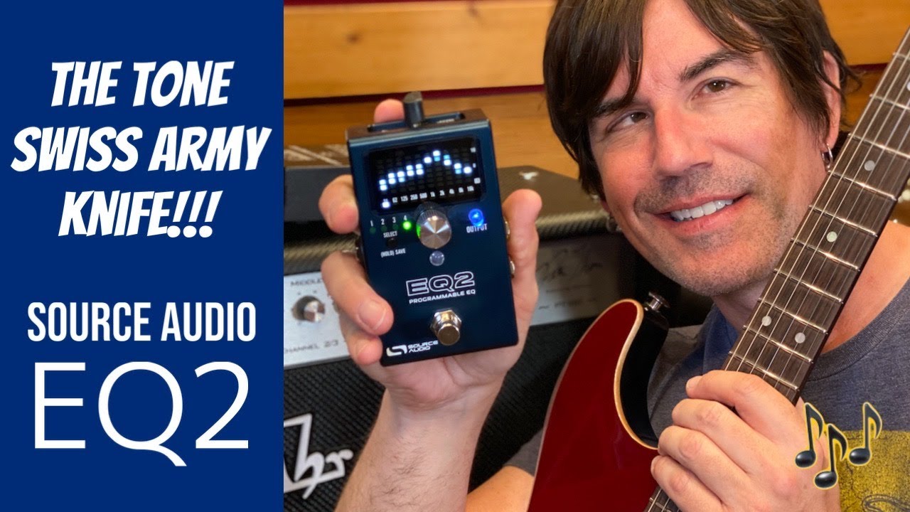 THE TONE SWISS ARMY KNIFE! Source Audio EQ2 Programmable Dual EQ