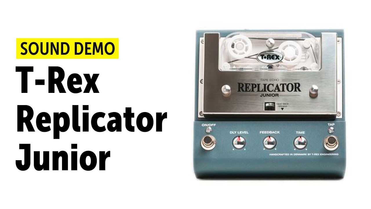 T-Rex Replicator Junior Tape Echo Sound Demo (no talking) - YouTube