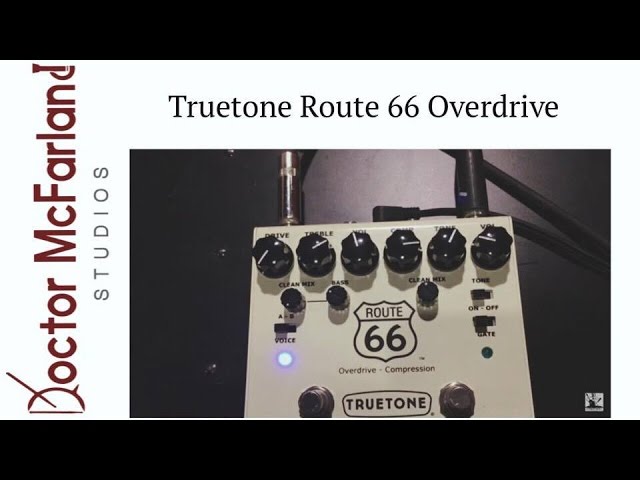 Truetone Route 66 Overdrive Demo - YouTube