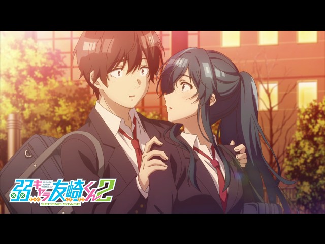 弱キャラ友崎くん 2nd STAGE」PV第3弾 - YouTube