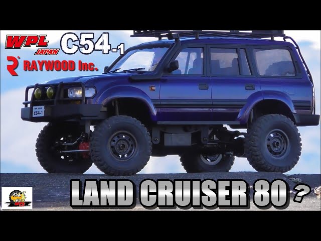WPL JAPAN C54ランクル80?が欲しくなるビデオ WANT WPL JAPAN C54