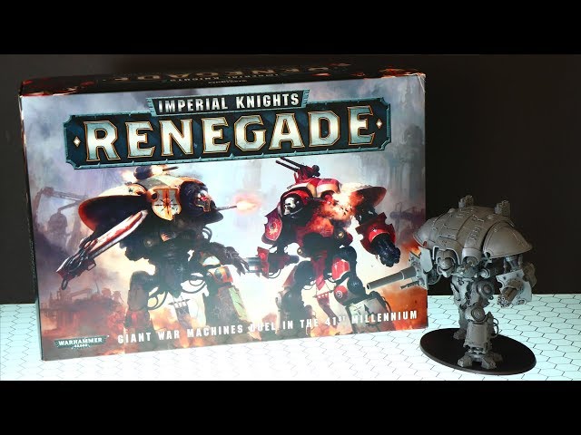 Imperial Knights Renegade 2018 Review - WARHAMMER 40,000 - YouTube