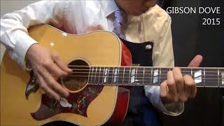 オットリーヤ動画】Gibson DOVE CUSTOM SHOP 2015 - YouTube