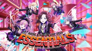 RAISE A SUILEN LIVE 2024「ESSENTIALS」 | BanG Dream!（バンドリ