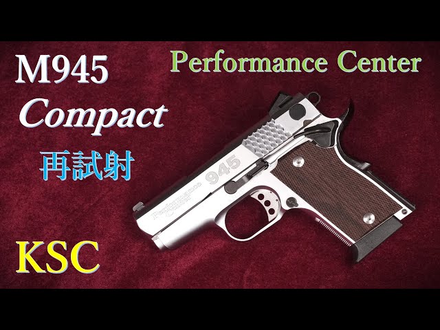 M945 Compact Silver ガスブローバック / KSC：再試射：トリガープル
