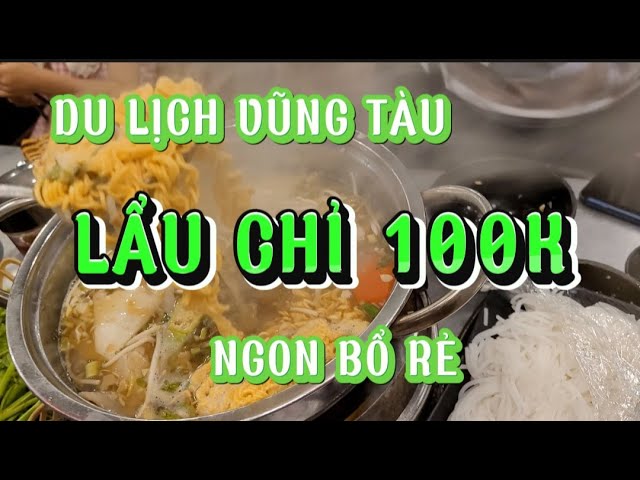 Review of 100k Hot Pot Restaurant in Vung Tau, Delicious