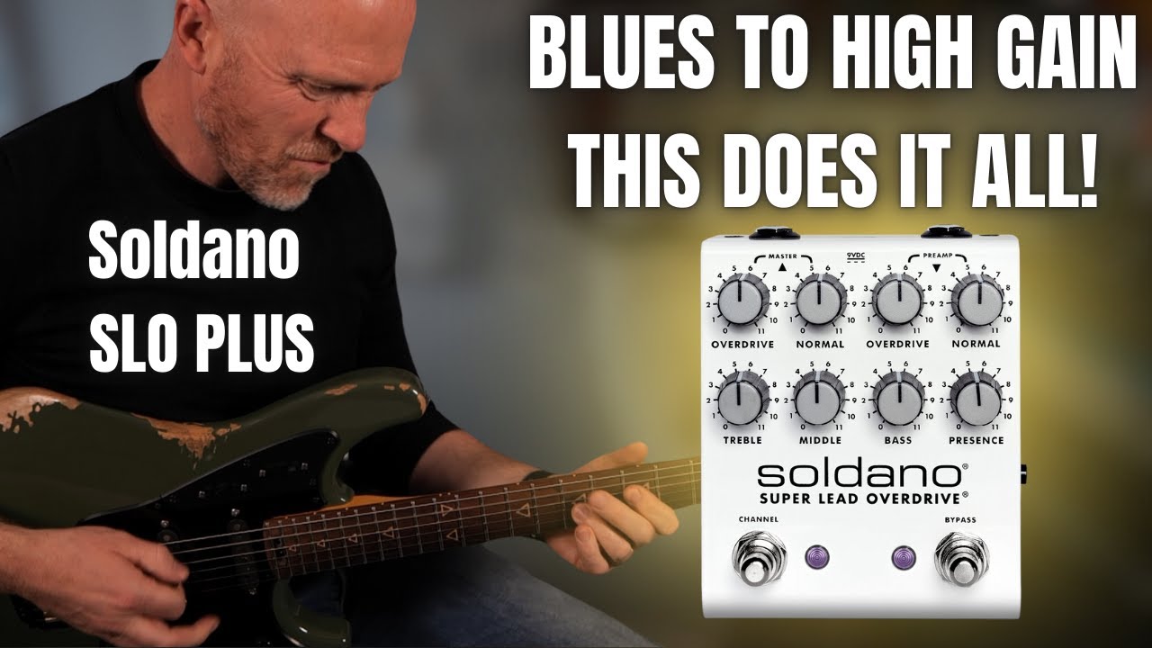 Soldano SLO PLUS - Blues Drive To Full High Gain - YouTube