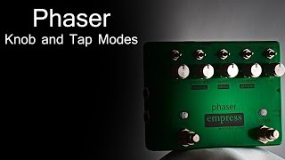 EMPRESS Phaser - フェイザー・ペダル史上最大のコントロール性能を