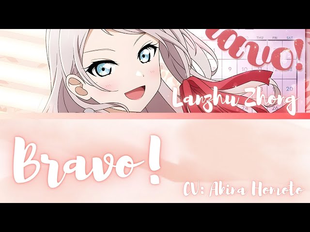 Bravo!- Lanzhu Zhong- [FULL] (ROM/ENG/KAN) [LYRICS + COLOR CODED