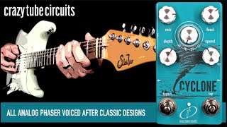 Crazy Tube Circuits Cyclone Analog Phaser