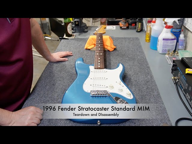 Tearing Down and Disassembling a 1996 Fender Stratocaster Standard