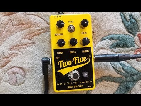 First Look: Wren and Cuff Two-Five 25V Overdrive - YouTube