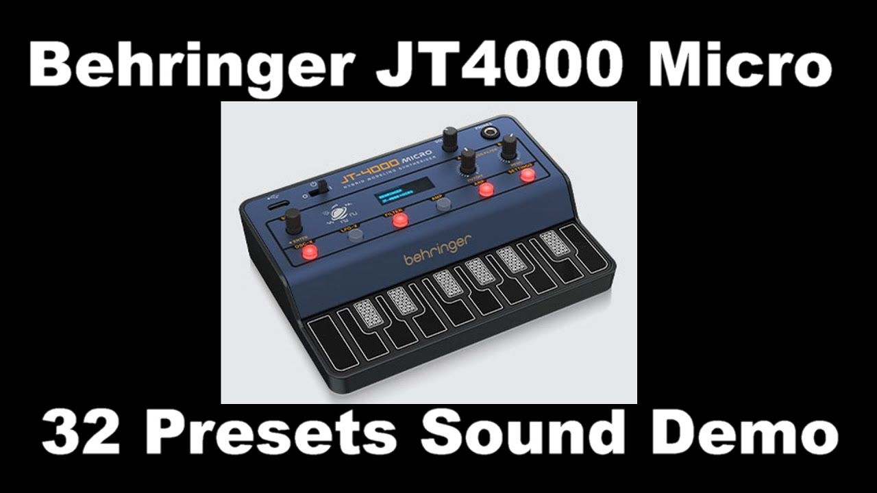 Behringer JT4000 Sound Demo of all 32 Presets - YouTube