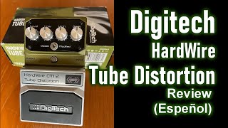 Digitech Hardwire Tube Overdrive CM-2 Review (Español) - YouTube