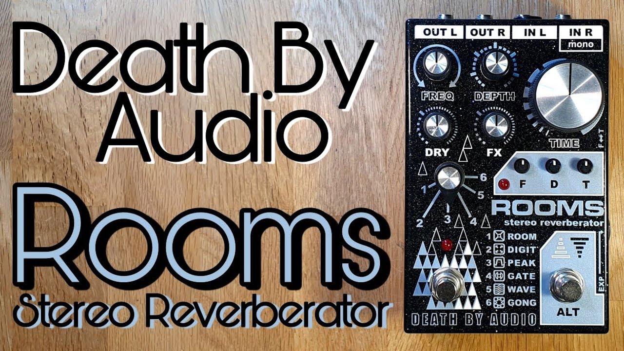 Death By Audio Rooms Stereo Reverberator - YouTube