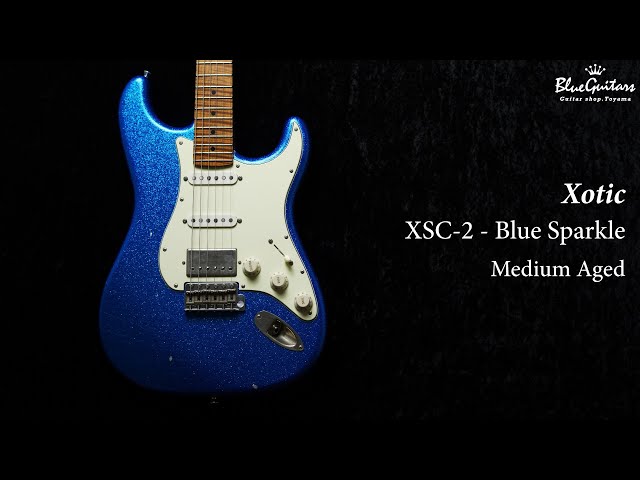 Blue Guitars - Xotic / XSC-2 Blue Sparkle Medium Aged / Master