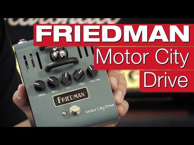 Friedman Motor City Drive (Overdrive Knaller?) - YouTube