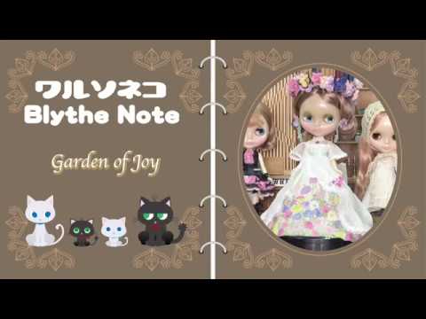 16th Anniversary Neo Blythe Garden of Joy - YouTube