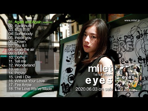 milet 1st full album『eyes』クロスフェード(now on sale) - YouTube