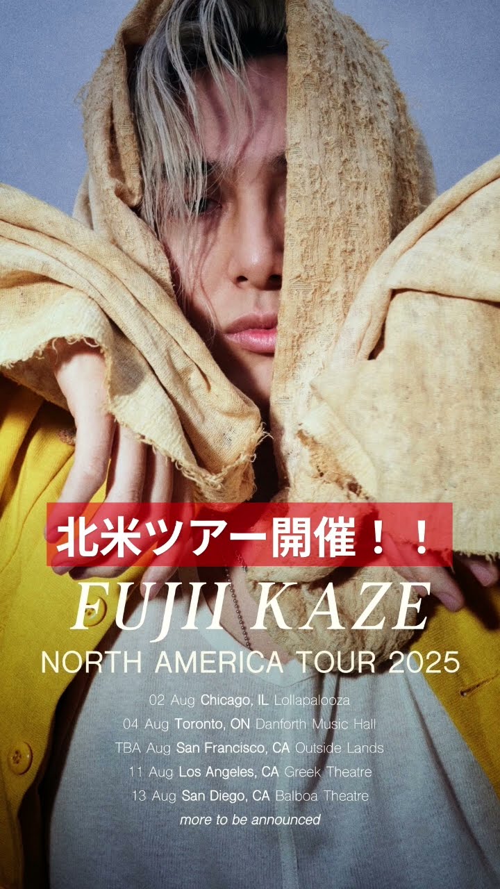 Fujii Kaze North America Tour 2025!!!!!! #藤井風 - YouTube