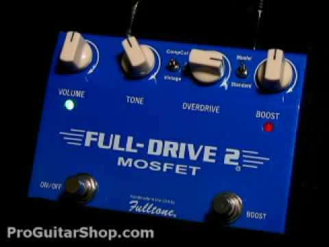 Fulltone Fulldrive 2 MosFET DRRI - YouTube